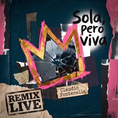 Sola Pero Viva - Remix (En Vivo)