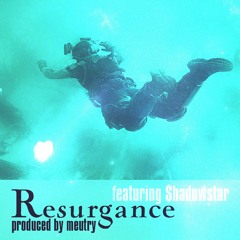 Resurgance ft. $hadowstar(prod.meutry)
