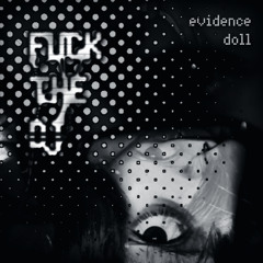 Fuck The DJ