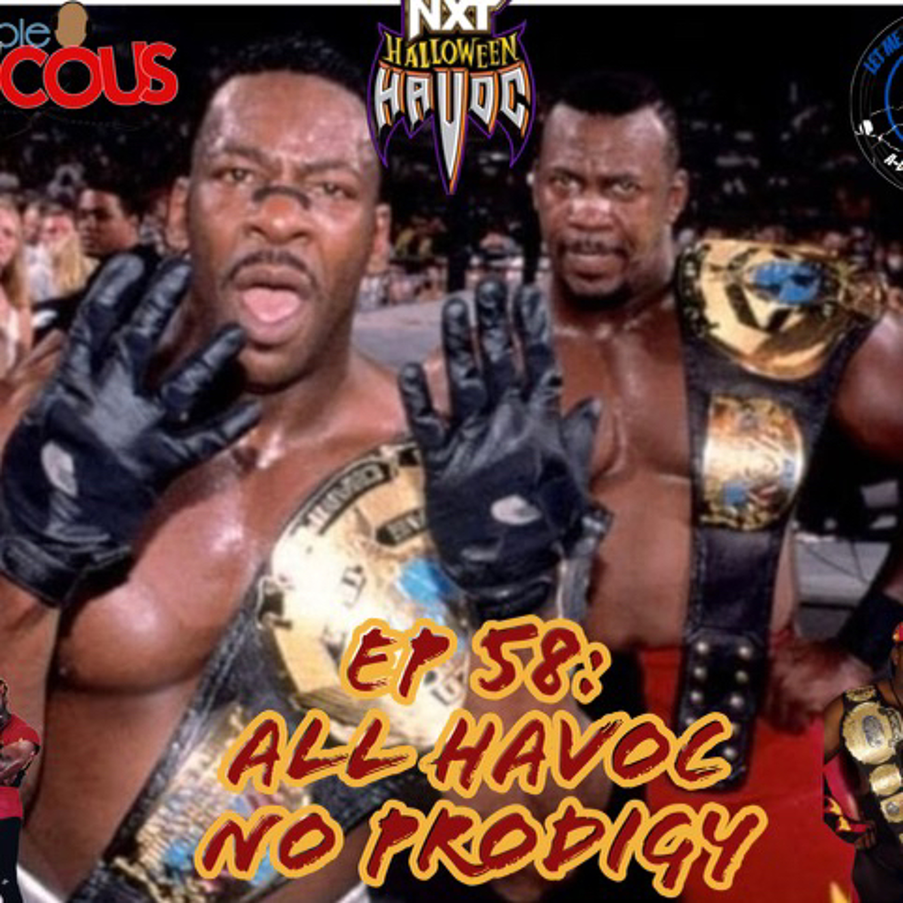 IR Presents: Let Me Book The Territory Ep 58: "All Havoc No Prodigy" episode artwork