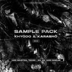 Exaltation Sample Pack 003 - Khyodo & Karashò