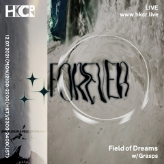 Field of Dreams w/ Grasps - 12/07/2021