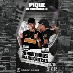 20 MINUTINHOS DAS NEURÓTICAS