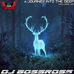 Journey into the Deep #40 - Best of Melodic & Progressive House