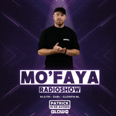 Mo'Faya x Patrick in de Avond #12