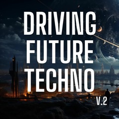 Driving Future Techno V.2