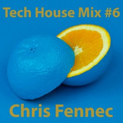 Tech House Mix #6