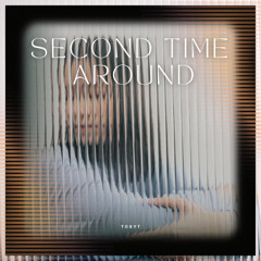 Second Time Around