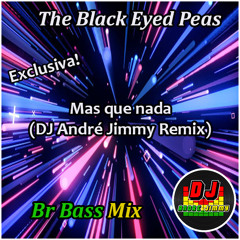 Mas que nada (DJ André Jimmy Remix)