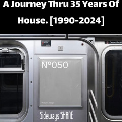 A Journey Thru House 1990-2024