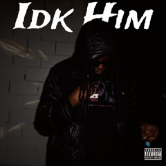 SpTommyy-IDK Him (Prod by Gentle Beat ll ).m4a