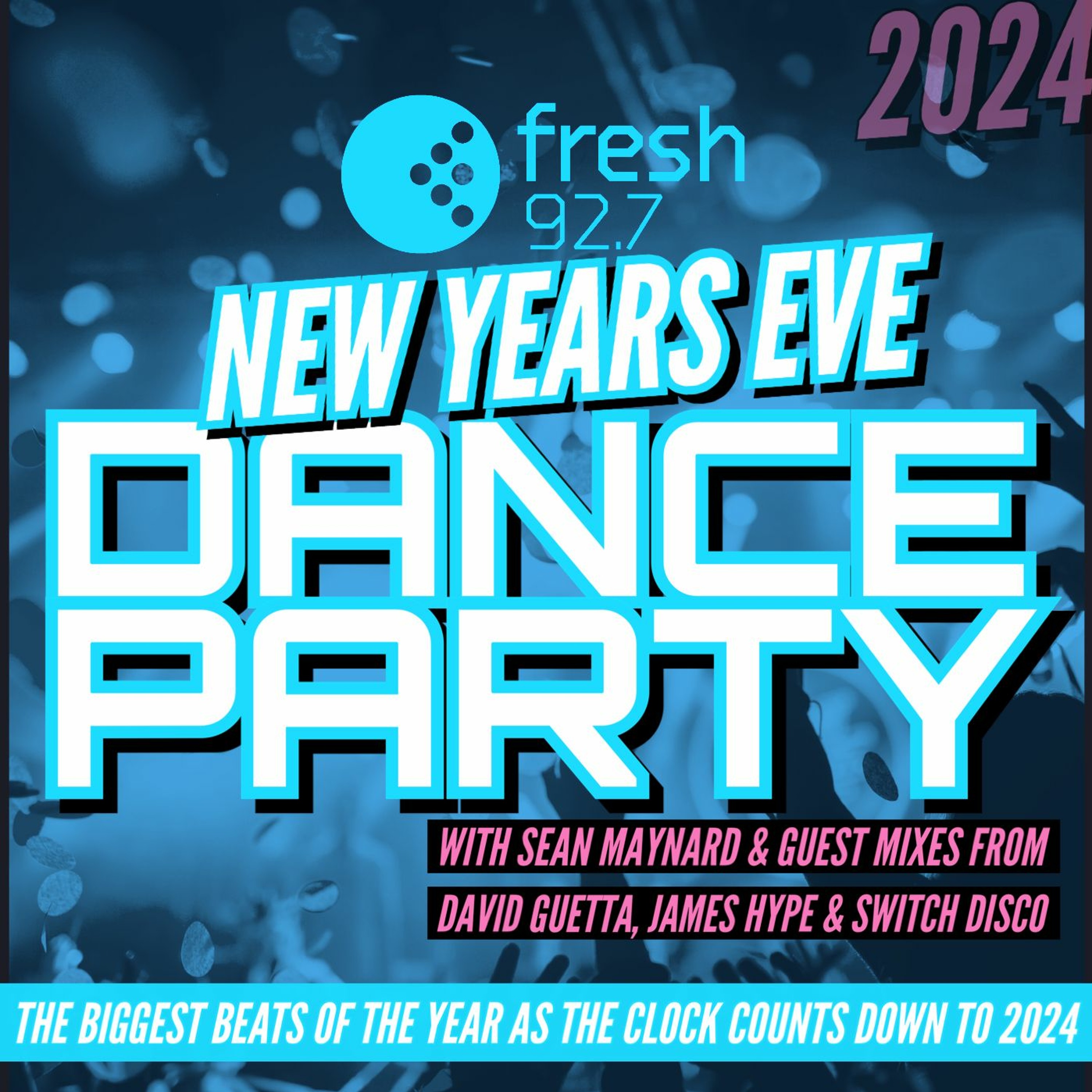 New Years Eve Dance Party with David Guetta, James Hype & Switch Disco - 31st December 2023 episode artwork