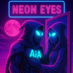 Neon Eyes