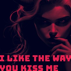 I Like The Way You Kiss Me (cover) | Grovy Psychedelic