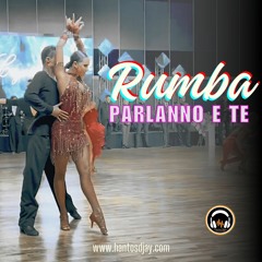 RUMBA - Parlanno e Te remix Hantos Djay (org. sound Rosario Miraggio)