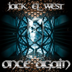 Jack El West - Once Again