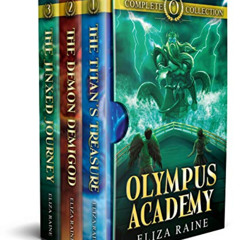 [READ] PDF 📝 Olympus Academy: The Complete Collection by  Eliza Raine EPUB KINDLE PD