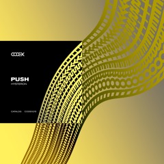 CODEX215: Push - Hysteron