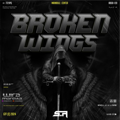 WM - BROKEN WINGS ( S.A ) LOCKED EXPRESS!!!