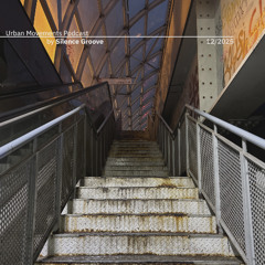 Urban Movements Podcast by Silence Groove - December 2025