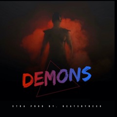 Xtraa- Demons [Audio] Prod. By Beatsbyneco