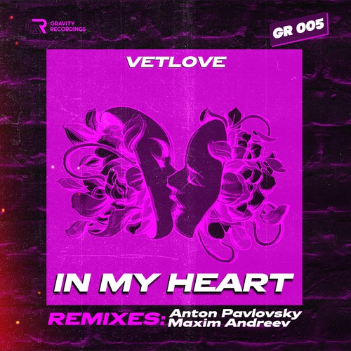 VetLove - In My Heart (Remixes)