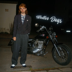 Better Days