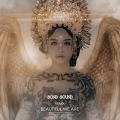 Alffy Rev - Beautiful We Are (ft. Hanin Dhiya)(Scnd sound Remix)