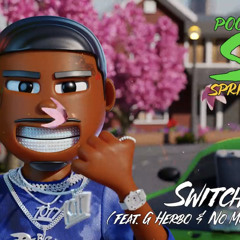 Pooh Shiesty - Switch It Up ft. G Herbo (OG Version)