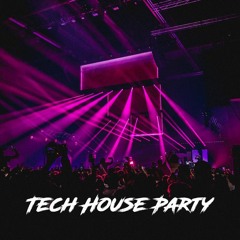 Tech House Party|| El Nomo