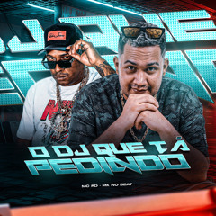 O DJ QUE TÁ PEDINDO