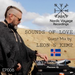 LEON S KEMP Guest Mix | Sounds of Love EP 008