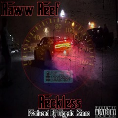 Reckless