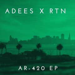 Adees x RTN - 01 - All In