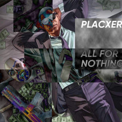 ALL FOR NOTHING
