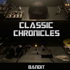 BANDIT - CLASSIC CHRONICLES VOL # 3 (MINI MIX)