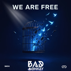 WE ARE FREE