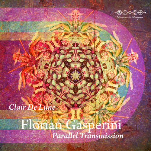 VP045: Florian Gasperini - Clair De Lune [Voodoo & Prayers]