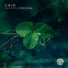 FREE DOWNLOAD: CAIN. - Platypus Poison (Original Mix)