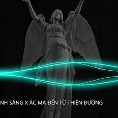 Kẻ Theo Đuổi Ánh Sáng x Ác Ma Đến Từ Thiên Đường - Quyền Hải Phòng Remix Hot Tik Tok 2022