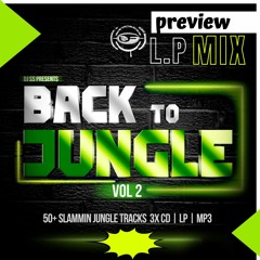 Back to jungle LP (vol. 2) - Full preview promo mix