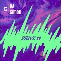 DJ Simon G Drive 34 (Afro House. House Mixtrack)