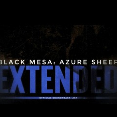 CPT Invariance[Black Mesa: Azure Sheep Extended OST]