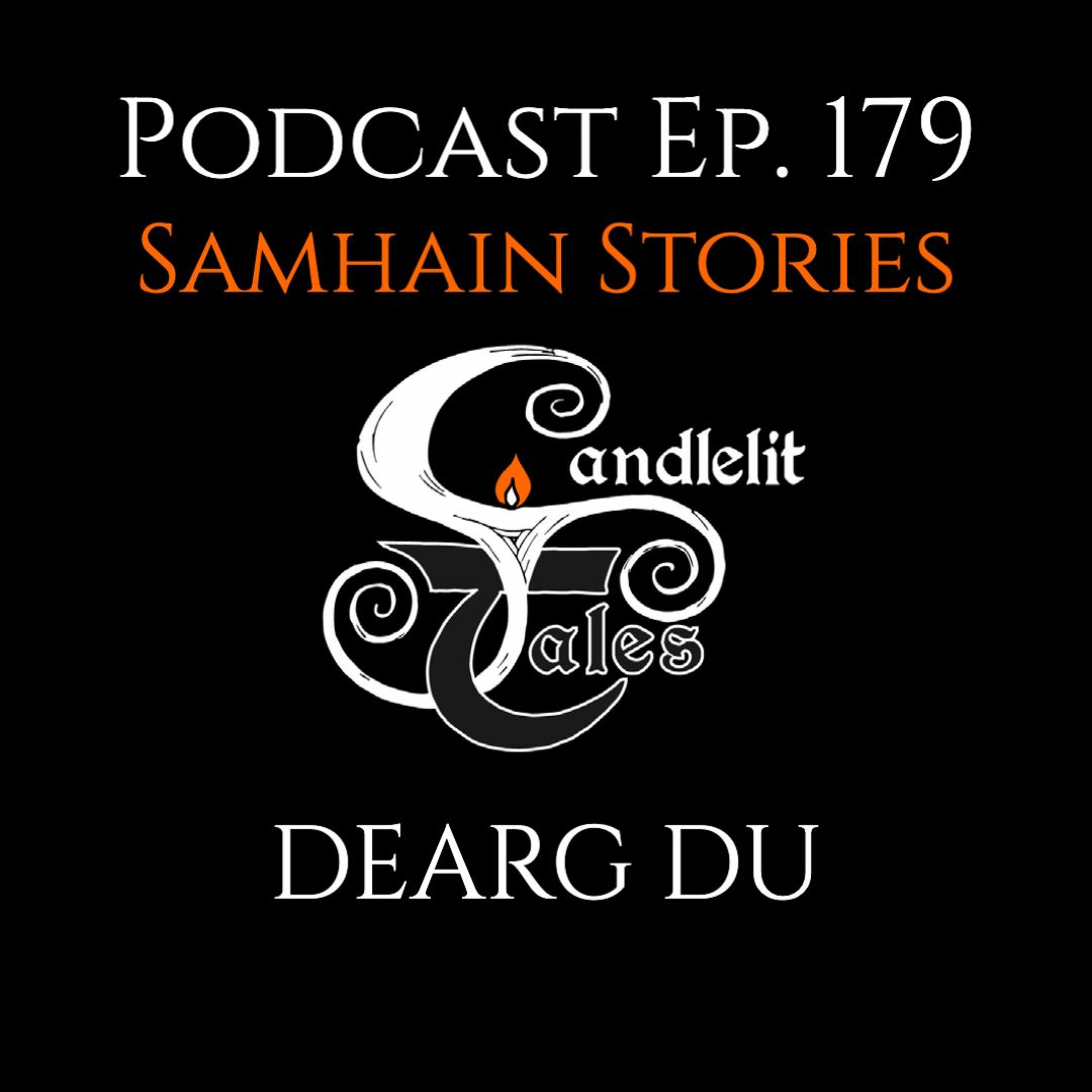 Candlelit Tales Irish Mythology Podcast