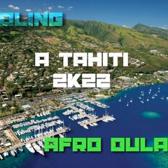 Bbling -  A TAHITI [ AFRO OUHLALA ] 2K22.mp3