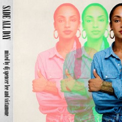Sade All Day