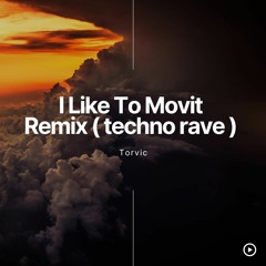 I Like To Move It (Remix Techno) Free download