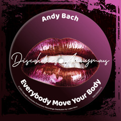 Everybody Move Your Body