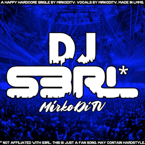 DJ S3RL