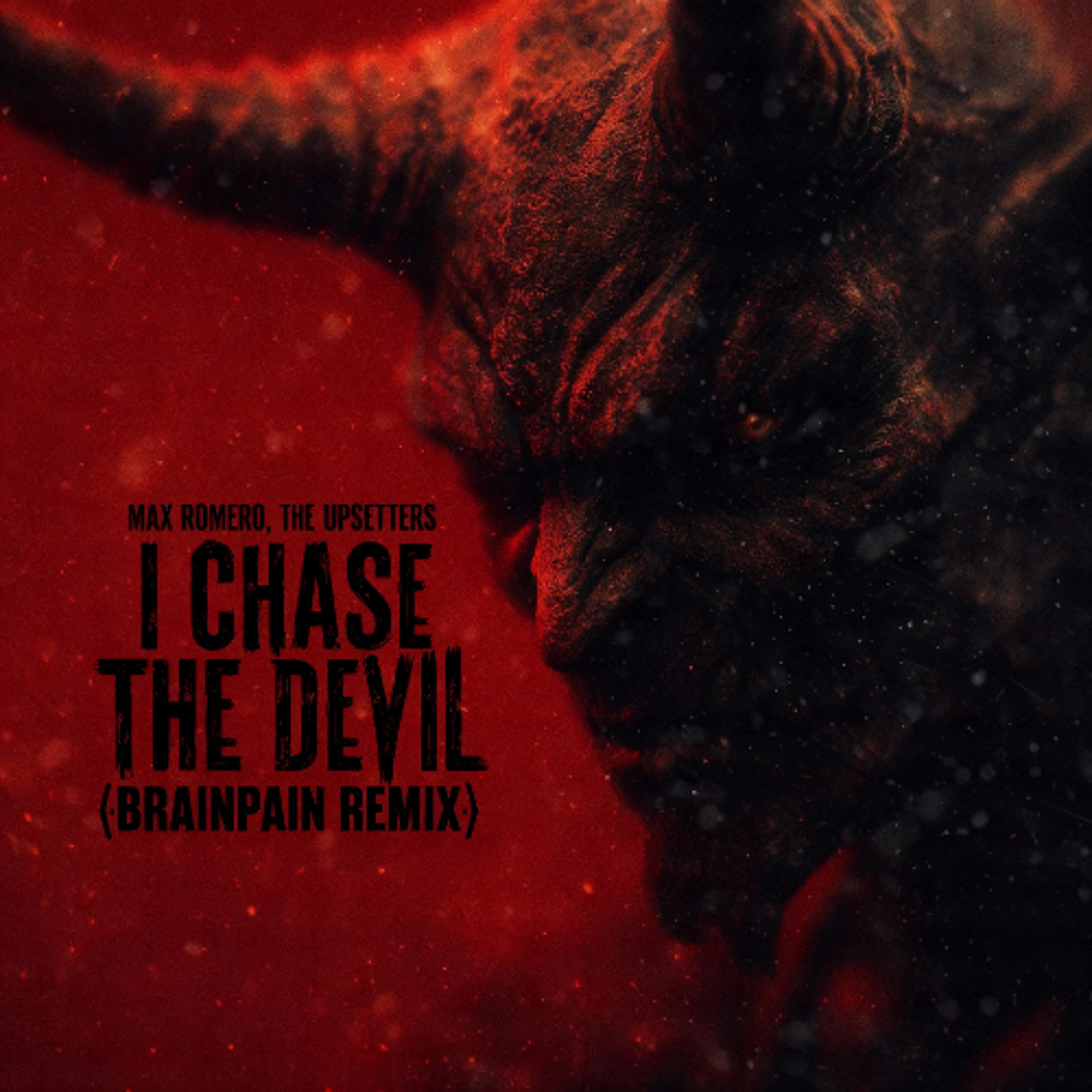 MAX ROMERO, THE UPSETTERS - I CHASE THE DEVIL (BRAINPAIN REMIX) FREE DOWNLOAD episode artwork